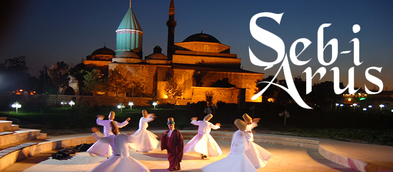 KONYA ŞEB-İ ARUZ   MEVLANA  TURU
